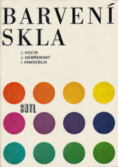 kniha Barvení skla, SNTL 1978