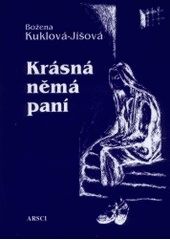 kniha Krásná němá paní, ARSCI 2002