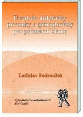 kniha Úvod do didaktiky prvouky a přírodovědy pro primární školu, Aleš Čeněk 2003