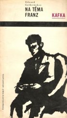 kniha Na téma Franz Kafka články a studie, Československý spisovatel 1964