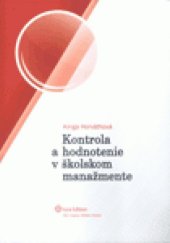 kniha Kontrola a hodnotenie v školskom manažmente, Iura Edition 2010