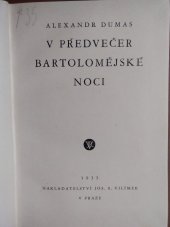 kniha V předvečer Bartolomějské noci, Jos. R. Vilímek 1933