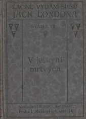 kniha V jeskyni mrtvých Princezna ; Dítě vod ; Na rohoži Makaloa ; Ah Kimovy slzy, B. Kočí 1922