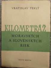 kniha Kilometráž moravských a slovenských riek, Osveta 1956
