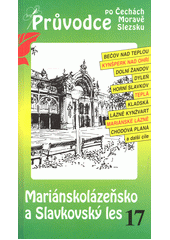 kniha Mariánskolázeňsko a Slavkovský les, S & D 1998