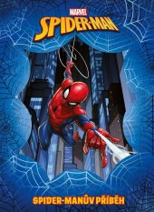 kniha Marvel Spider-Man - Spider-Manův příběh, Alicanto 2024