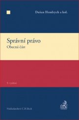 kniha Správní právo. Obecná část, C. H. Beck 2016