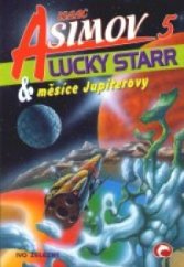 kniha Lucky Starr a měsíce Jupiterovy, Ivo Železný 1999