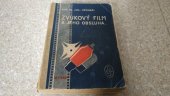 kniha Zvukový film a jeho obsluha, Elektrotechnický svaz českomoravský 1944