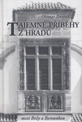 kniha Tajemné příběhy z hradů mezi Brdy a Berounkou, Knihkupectví U Radnice 2003