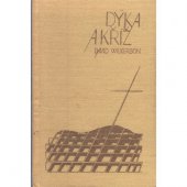 kniha Dýka a kříž, Vydala Církev Apoštolská v nakladatelství Křesťanský život 1990