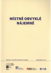 kniha Místně obvyklé nájemné, Občanské sdružení majitelů domů, bytů a dalších nemovitostí v ČR 2011