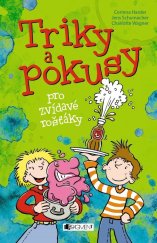 kniha Triky a pokusy pro zvídavé rošťáky, Fragment 2017
