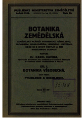 kniha Botanika zemědělská Díl I. - Botanika všeobecná., Ministerstvo zemědělství 1922