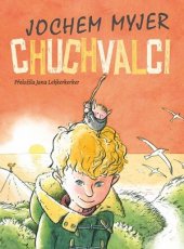 kniha Chuchvalci, CPress 2021