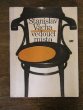 kniha Vedoucí místo Mužná léta, Mladá fronta 1965