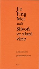 kniha Jin Ping Mei aneb Slivoň ve zlaté váze 4., Maxima 2015