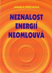 kniha Neznalost energií neomlouvá, Istenis 2001