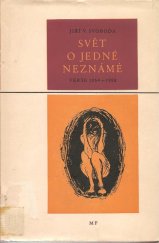 kniha Svět o jedné neznámé Verše 1954-1958, Mladá fronta 1959