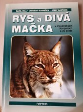 kniha Rys a Divá mačka v slovenských Karpatoch a vo svete, PaRPRESS 2004