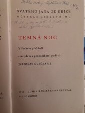 kniha Svatého Jana od Kříže ... : temná noc, Dominikánská edice Krystal 1941