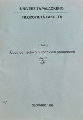 kniha Úvod do nauky o historických pramenech, Rektorát Univerzity Palackého 1992