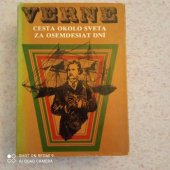 kniha Cesta okolo sveta za osemdesiat dní, Mladé letá 1982