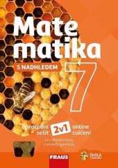 kniha Matematika 7 s nadhledem pracovní sešit, Fraus 2025