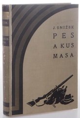 kniha Pes a kus masa (studie generace), Josef Elstner 1935