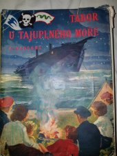 kniha Tábor u tajuplného moře Dobrodružství Vlaštovek a Amazonek, Josef Hokr 1948