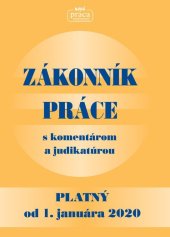 kniha Zákonník práce s komentárom a judikatúrou platný od 1. januára 2020, Nová práca 2019
