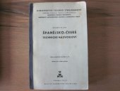 kniha Španělsko-české technické názvosloví Edice technických slovníků sv. 4, Ministerstvo těžkého strojírenství 1957