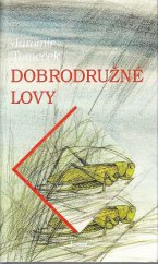 kniha Dobrodružné lovy, Jota 1997