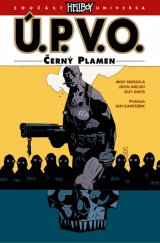 kniha Ú.P.V.O. 5: Černý plamen, Comics Centrum 2016