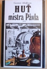 kniha Huť mistra Påvla, Svoboda 1979