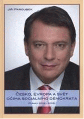 kniha Česko, Evropa a svět očima sociálního demokrata, Regia 2008