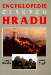 kniha Encyklopedie českých hradů, Libri 2005