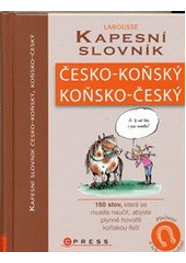 kniha Kapesní slovník česko-koňský, koňsko-český, CPress 2013