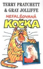 kniha Nefalšovaná kočka, aneb, Kampaň za Opravdové kočky, Talpress 1993