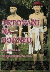 kniha Tetování na Borneu, Bodyart Press 2014