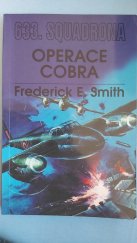 kniha 633. squadrona. Operace Cobra - Operace Cobra, Baroko & Fox 1998