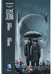 kniha Batman: Země jedna, Crew 2014