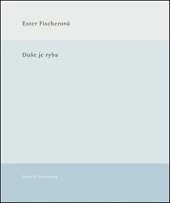 kniha Duše je ryba, Novela bohemica 2019