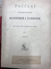 kniha Poučení o padělaných rukopisích Královédvorském a Zelenohorském Pro širší kruhy intelligence české, Bursík & Kohout 1880