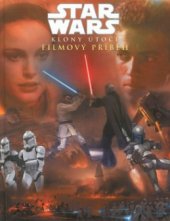 kniha Star Wars. Klony útočí, Egmont 2002