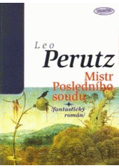 kniha Mistr Posledního soudu (fantastický román), Votobia 1998