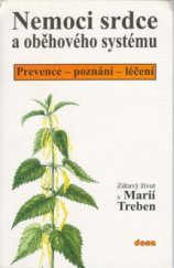 kniha Nemoci sdrce a oběhového systému prevence, poznání, léčení, Dona 2001