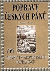kniha Tajemství staroměstských popravenců popravy děsu a hrůzy - 21.6.1621, Fontána 2003