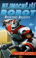 kniha Nejmocnější robot Rickyho Ricotty I., Baronet 2017