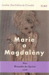 kniha Marie a Magdalény, Argo 2017